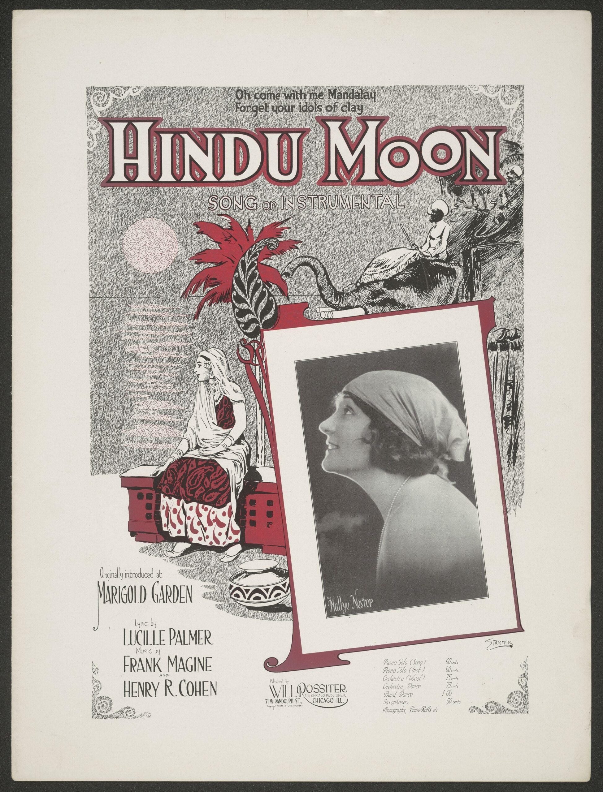 Cover of the 1919 sheet music "Hindu Moon," featuring stylized artwork inspired by Middle Eastern aesthetics. The title appears prominently in ornate red and white lettering. A scene below shows a woman in traditional attire seated near a patterned urn, accompanied by tropical plants and a silhouette of an elephant. The composition includes a photo of a woman in period fashion labeled "Hallye Nestor." Text credits the lyrics to Lucille Palmer and music to Frank Magine and Henry R. Cohen, with publication details from Will Rossiter, Chicago, IL.