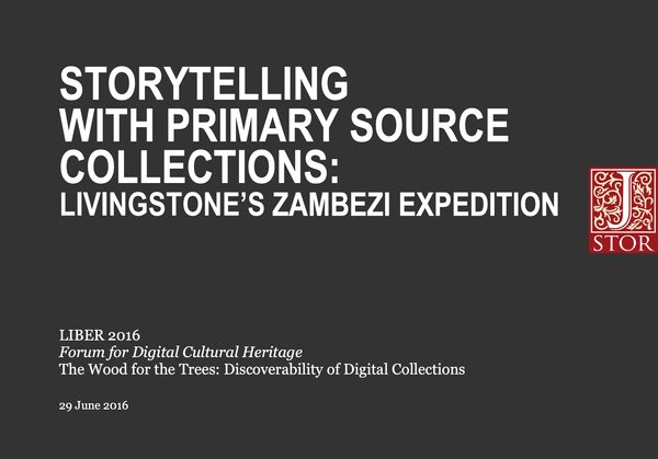 Storytelling with Primary Source Collections: Livingstone's Zambezi Expedition