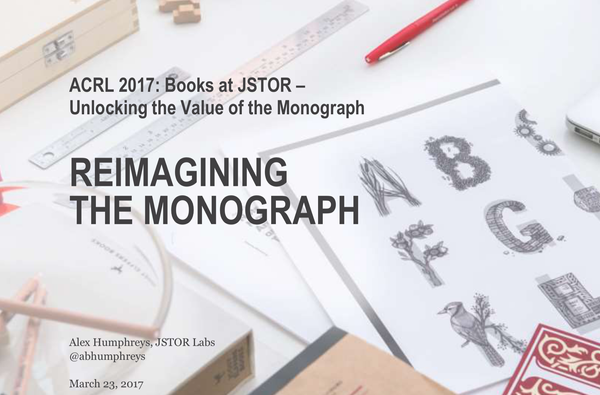 Unlocking the Value of the Monograph