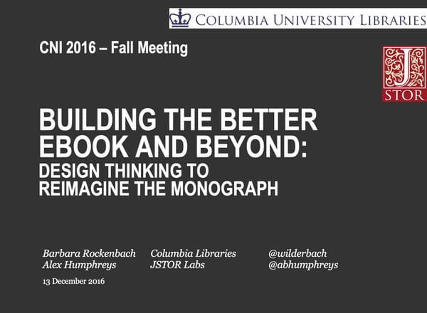 Building the Better Ebook and Beyond: Design Thinking to Reimagine the Monograph