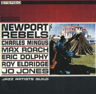 the cover art for Newport Rebels by the artist Jazz Artists Guild.