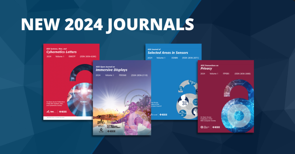 IEEE Announces 12 New Journals Coming in 2024