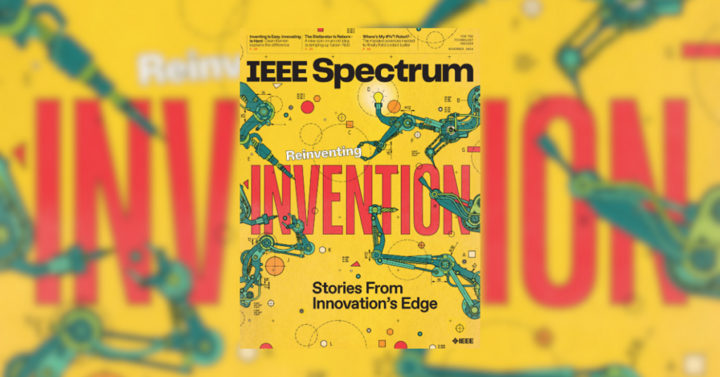 November 2024: <i>IEEE Spectrum</i> Magazine