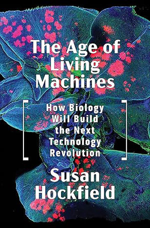 "The Age of Living Machines" book cover.