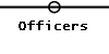 Officers