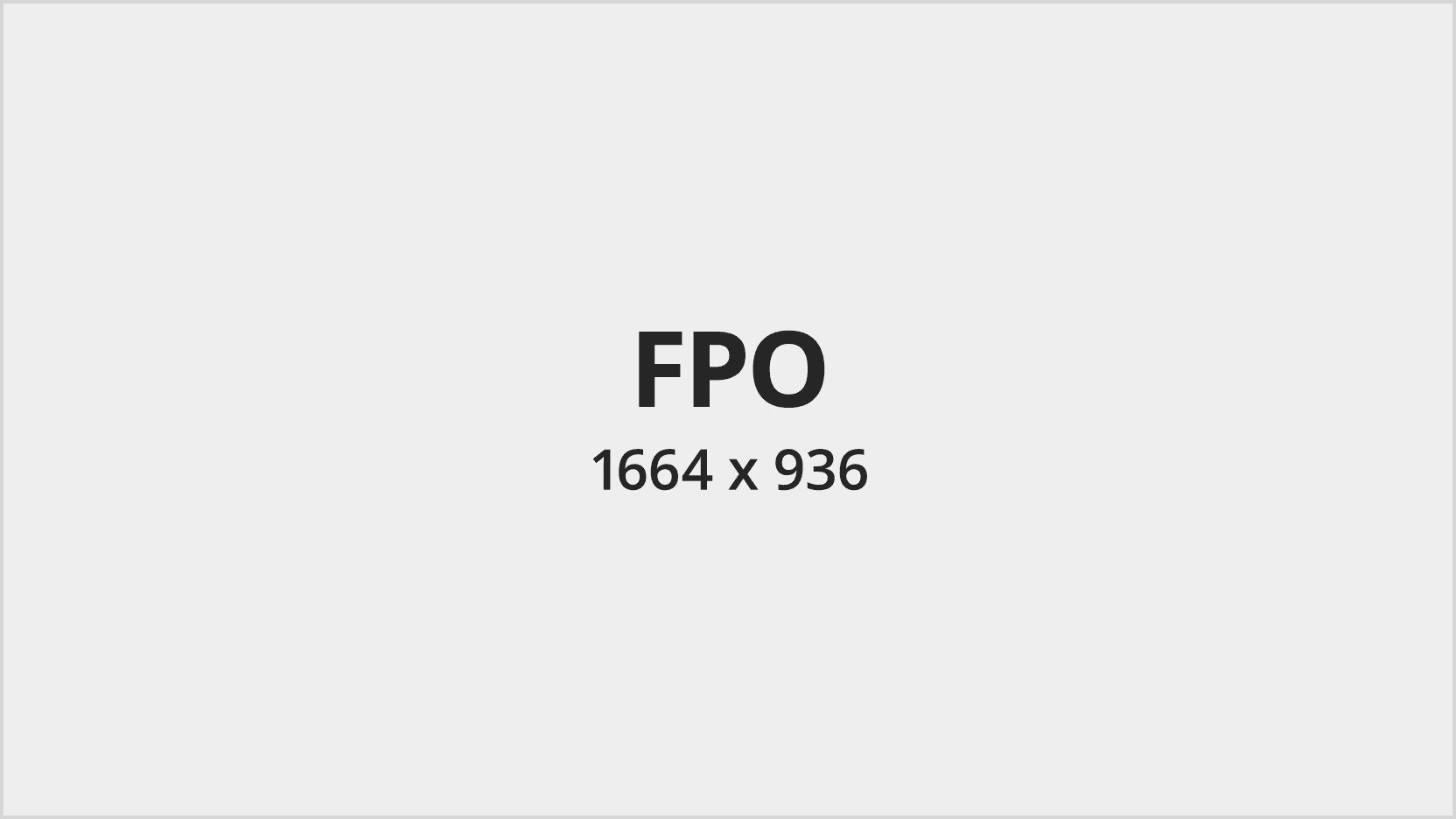 FPO: 1664 x 936